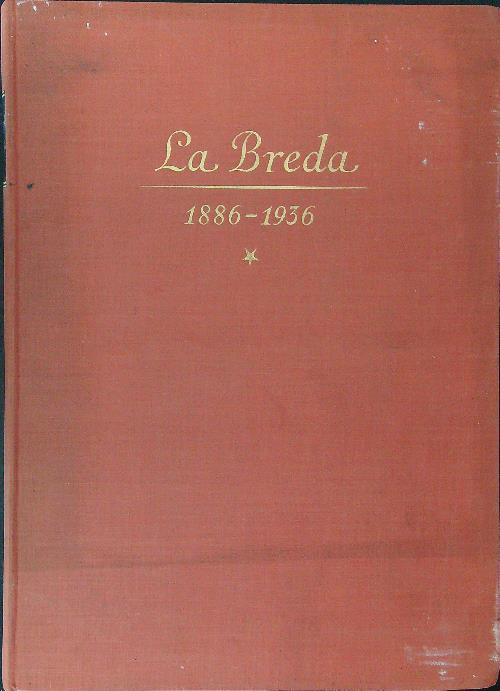 La Breda 1886 - 1936