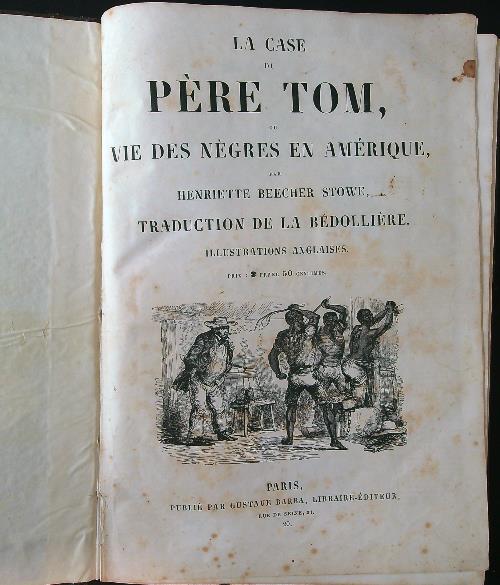 La case du pere Tom ou vie des negres en …