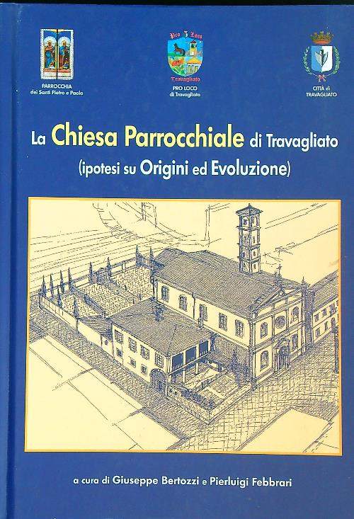 La chiesa Parrocchiale di Travagliato