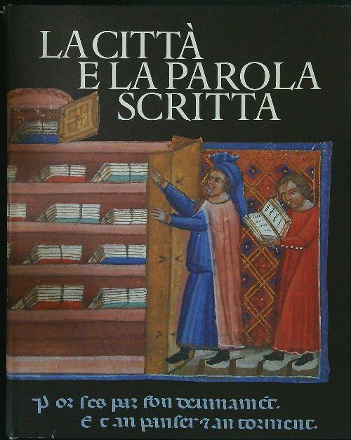 La citta' e la parola scritta
