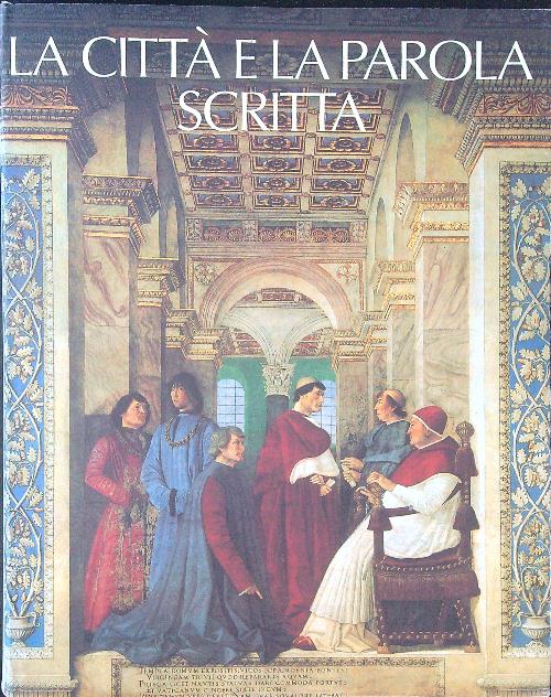 La citta' e la parola scritta