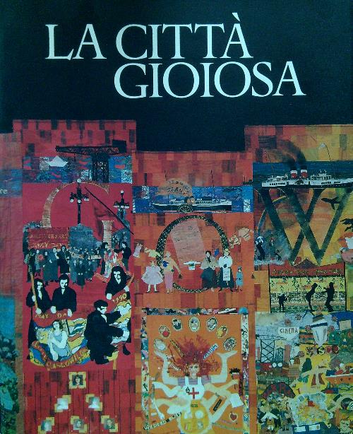La citta' gioiosa