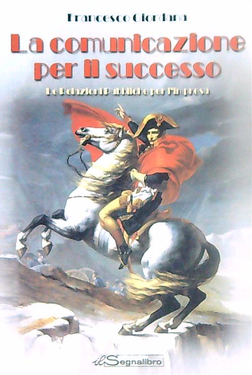 La comunicazione per il successo