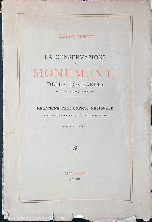 La conservazione dei monumenti della Lombardia 1900-1906