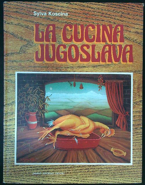 La cucina Jugoslava