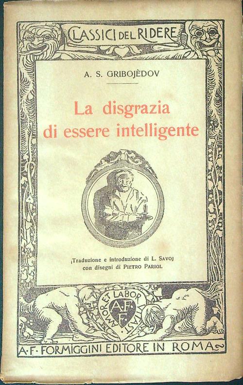 La disgrazia di essere intelligente
