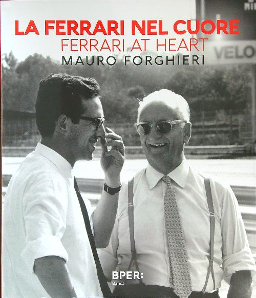 La Ferrari nel cuore Ferrari at heart