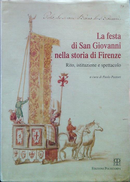 La festa di San Giovanni nella storia di Firenze