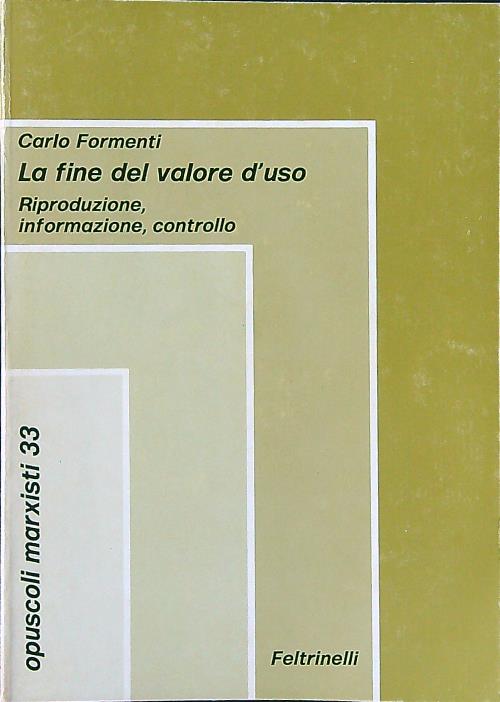 La fine del valore d'uso