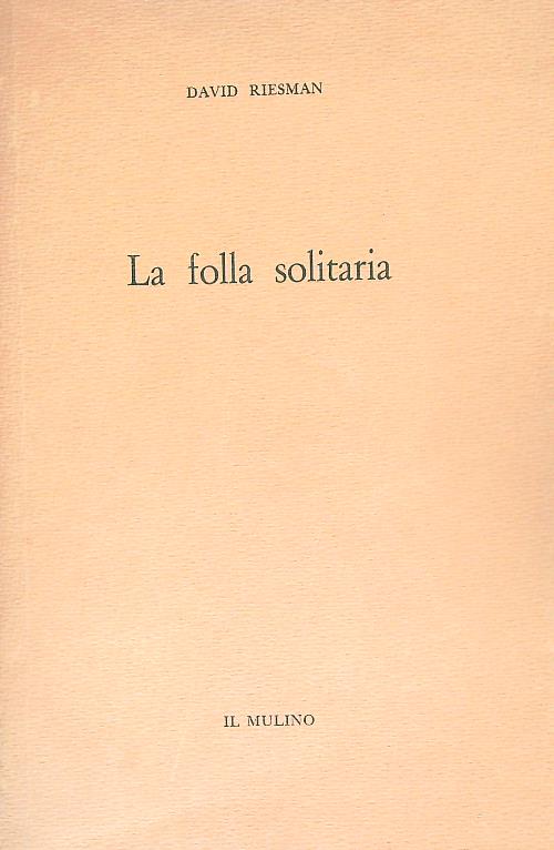 La follia solitaria