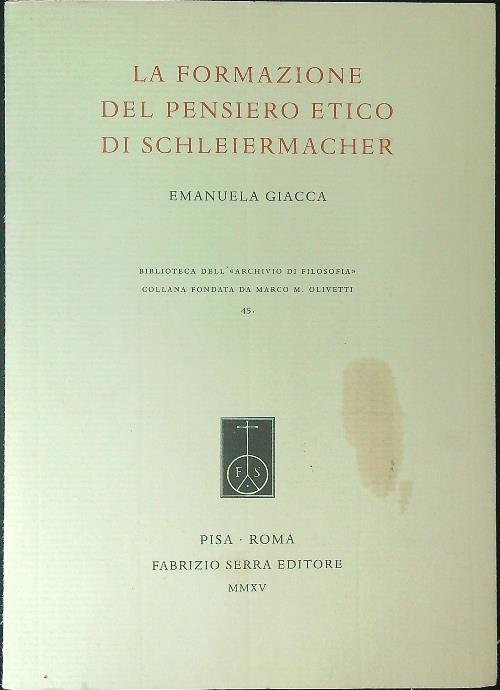 La formazione del pensiero etico di Schleiermacher