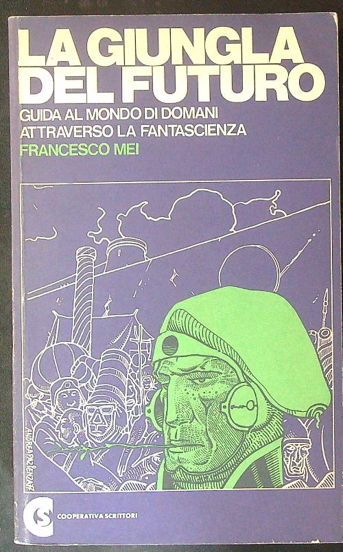 La giungla del futuro