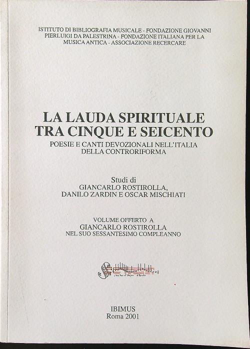 La lauda spirituale tra Cinque e Seicento