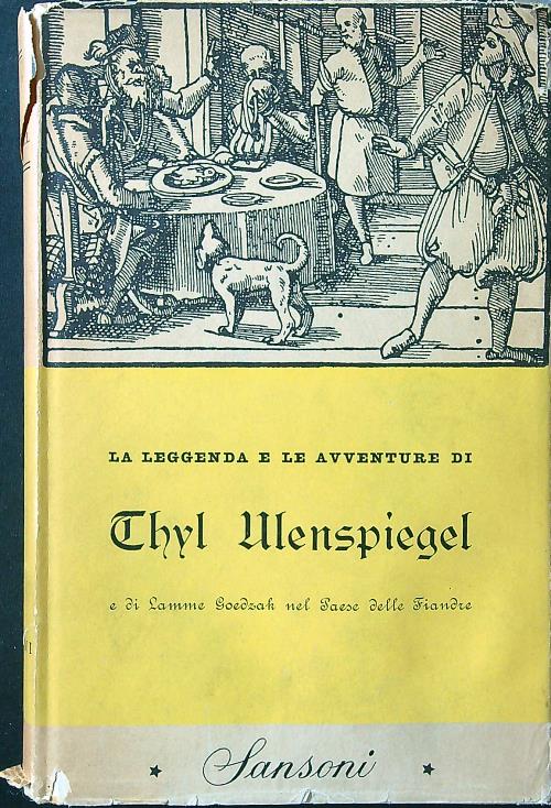 La leggenda e le avventure di Thyl Ulenspiegel