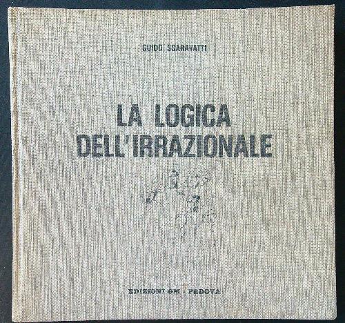 La logica dell'irrazionale