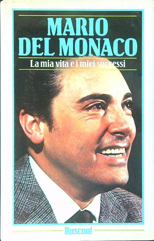 La mia vita e i miei successi