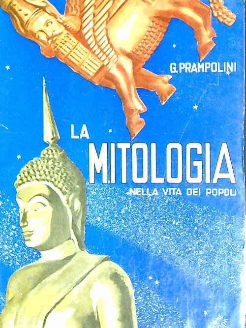 La Mitologia nella Vita dei Popoli. 2VV