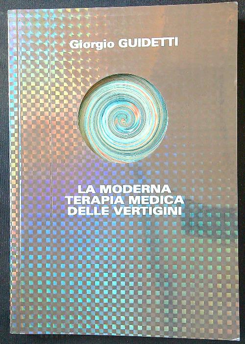 La moderna terapia medica delle vertigini