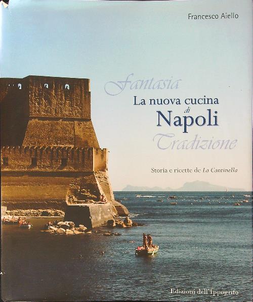 La nuova cucina di Napoli