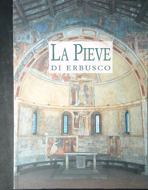 La pieve di Erbusco