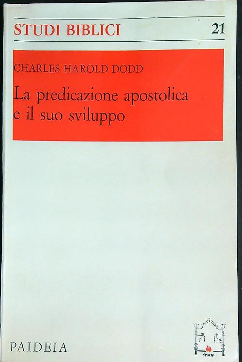 La predicazione apostolica e il suo sviluppo