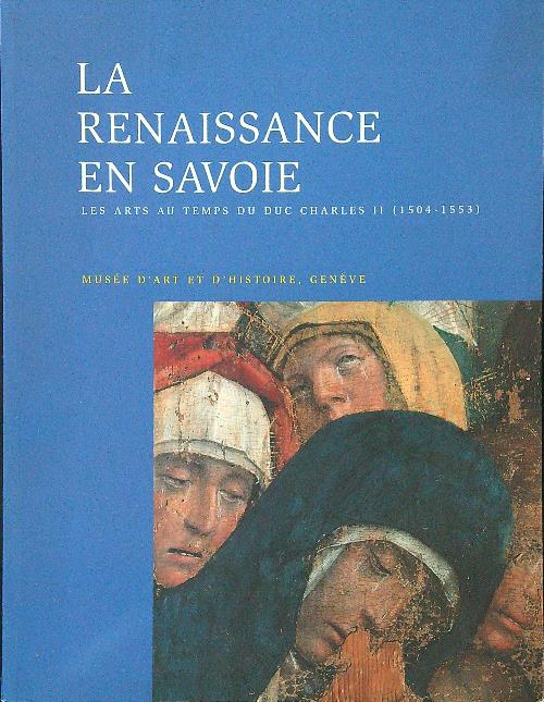 La renaissance en Savoie