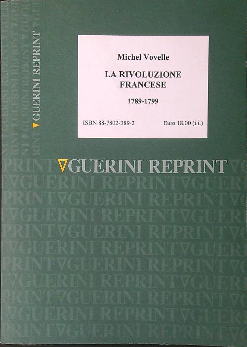 La rivoluzione Francese 1789 - 1799