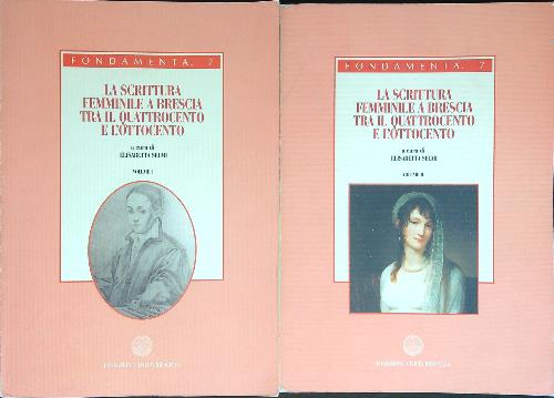 La scrittura femminile a Brescia tra il Quattrocento e l'Ottocento …
