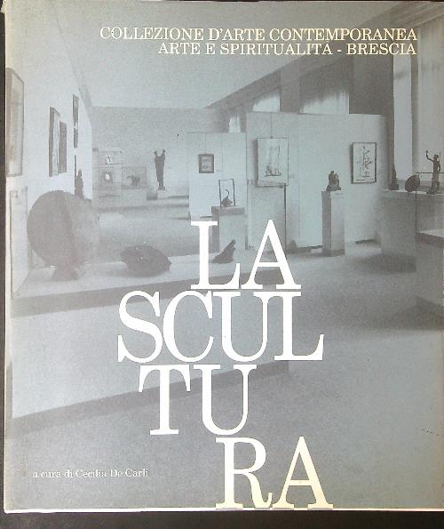 La scultura