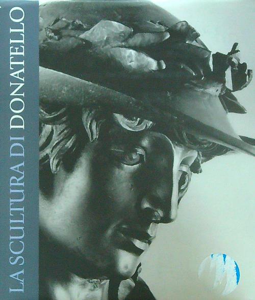 La scultura di Donatello