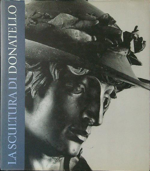 La scultura di Donatello
