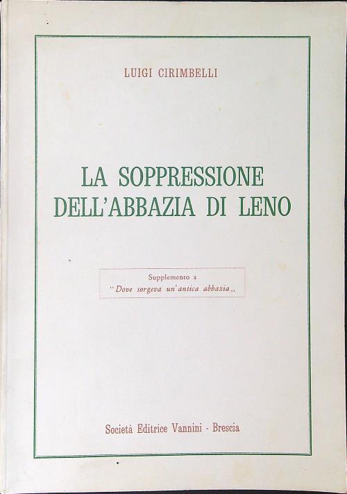 La soppressione dell'abazia di Leno