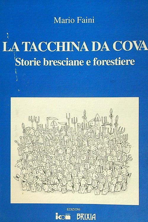 La tacchina da cova