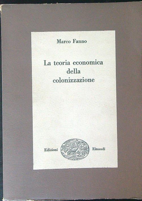 La teoria economica della colonizzazione