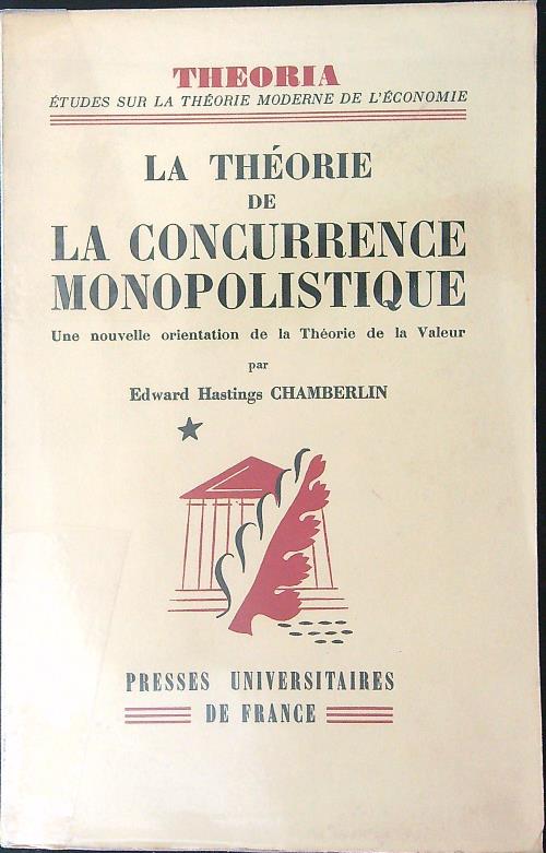 La theorie de la cuncurrence monopolistique