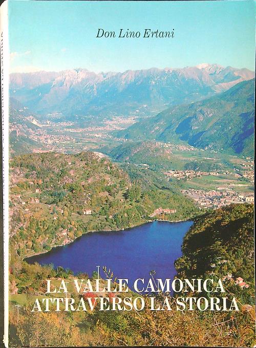 La valle camonica attraverso la storia