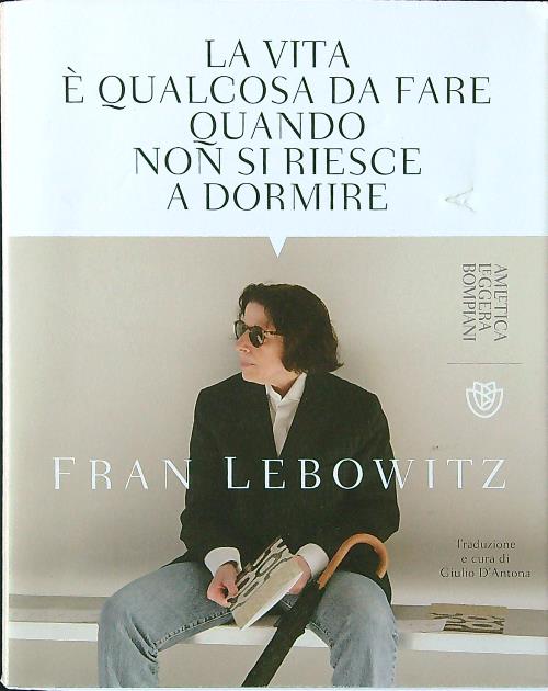 La vita e' qualcosa da fare quando non si riesce …