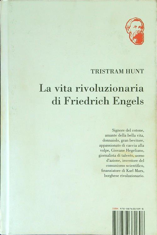 La vita rivoluzionaria di Friedrich Engels