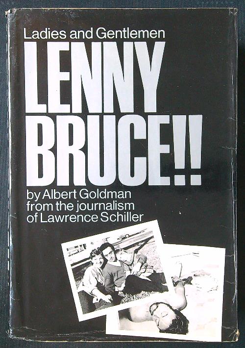 Ladies and Gentlemen Lenny Bruce!!