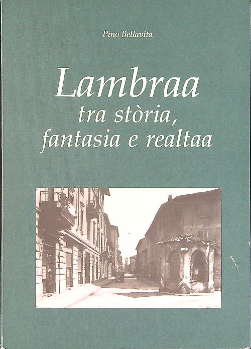 Lambraa tra storia, fantasia e realtaa