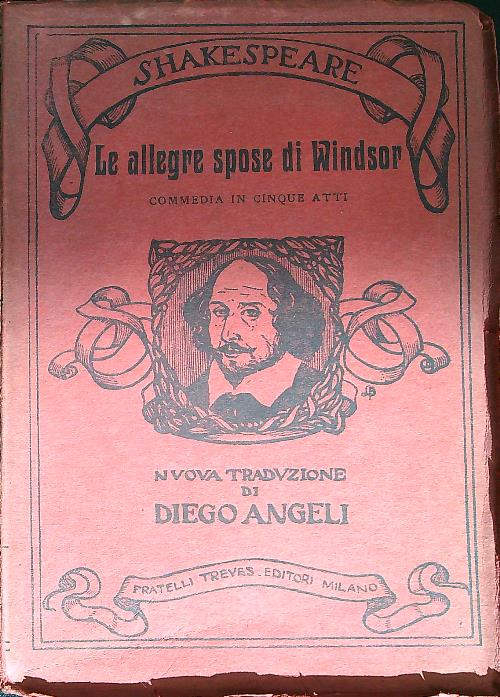 Le Allegre Spose di Windsor. Commedia in cinque atti
