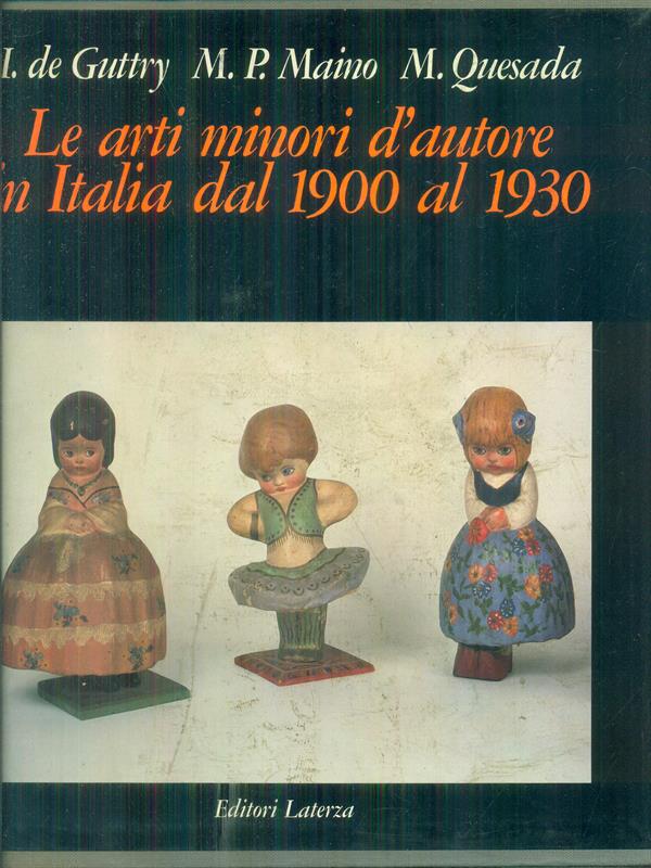 Le arti minori d'autore in Italia dal 1900 al 1930