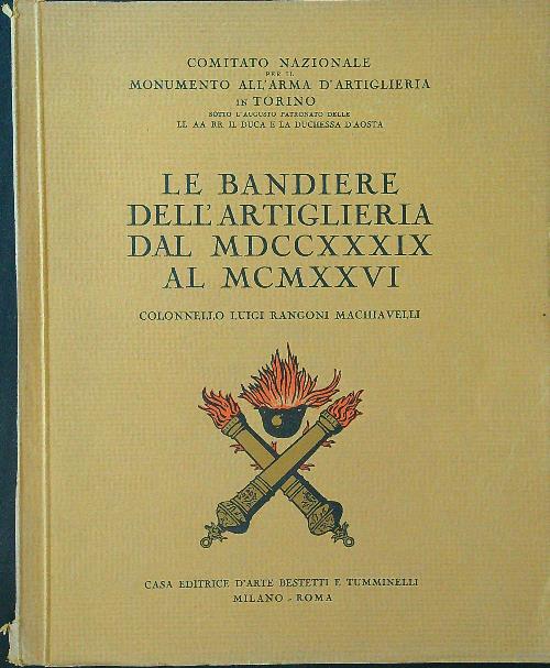 Le bandiere dell'artiglieria dal 1739 al 1926