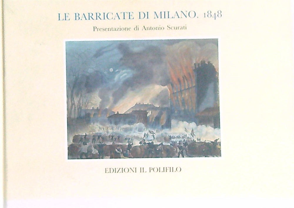Le Barricate di Milano. 1848