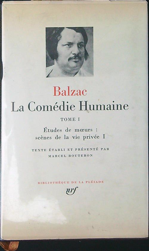 Le comedie Humaine Tome I