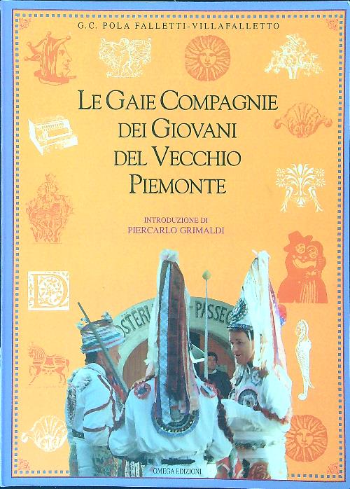 Le Gaie compagnie dei giovani del vecchio Piemonte