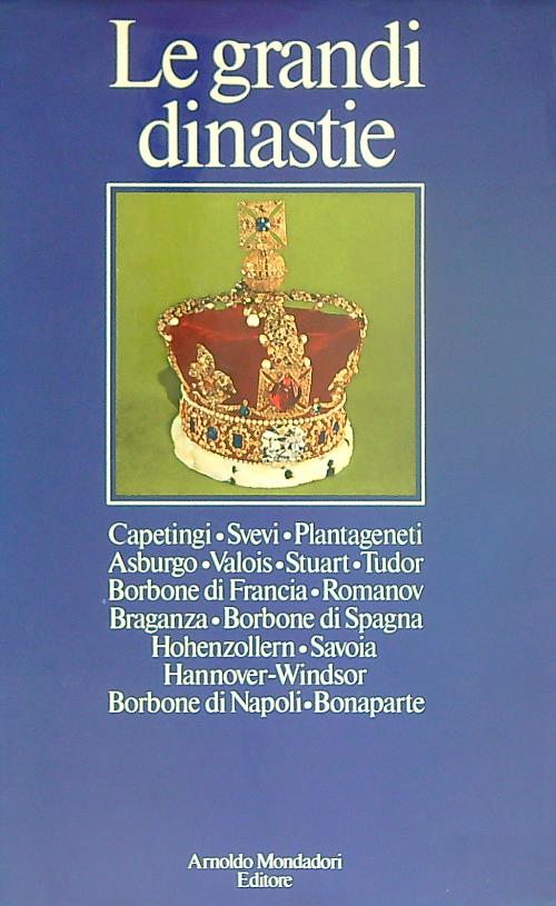 Le grandi dinastie