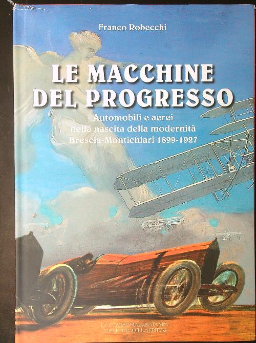 Le macchine del progresso