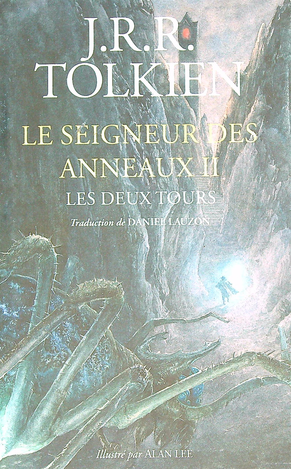 Le seigneur des anneaux – tome 2 : les deux …