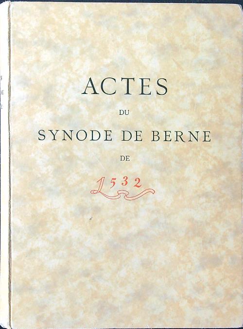 Le Synode de Berne de 1532